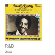 #98 Money (That's What I Want) by Barrett Strong