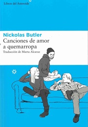 Canciones De Amor a Quemarropa (Nickolas Butler)