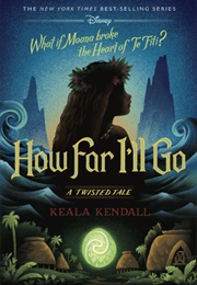 How Far I'll Go (Keala Kendall)