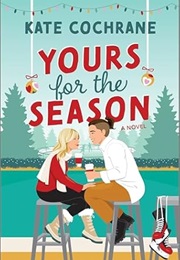 Yours for the Season (Kate Cochrane)