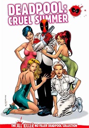 Deadpool: Cruel Summer (Hachette Partworks Collection)