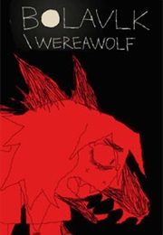 BOLAVLK/WEREAWOLF (2023)