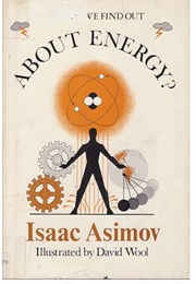 How Did We Find Out About Energy? (Isaac Asimov)