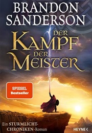 Der Kampf Der Meister / Sturmlicht-Chroniken #12 (Brandon Sanderson)