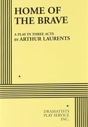 Home of the Brave (Laurents, Arthur)