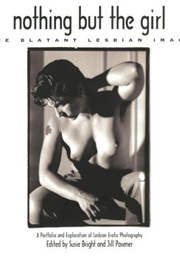 Nothing but the Girl: The Blatant Lesbian Image (Susie Bright)