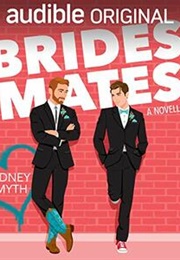 Bridesmates (Sydney Smyth)