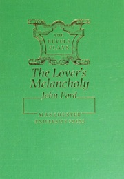 The Lover's Melancholy (John Ford)