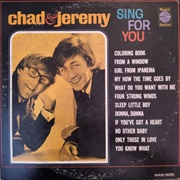Chad & Jeremy - Sing for You