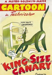 King-Size Canary (1947)