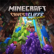 Minecraft: Caves & Cliffs (OST)