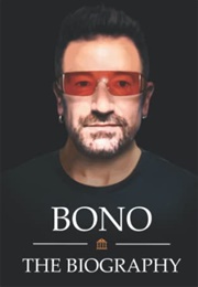 Bono Book: The Biography of Bono (Press University)