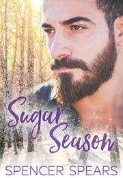 Sugar Season (Spencer Spears)
