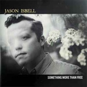 Jason Isbell Speed Trap Town