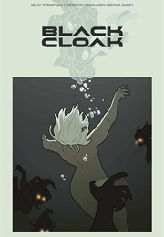 Black Cloak (Kelly Thompson)