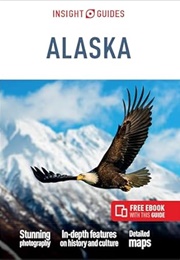 Alaska (Insight Guides)