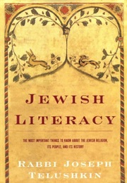 Jewish Literacy (Rabbi Joseph Telushkin)