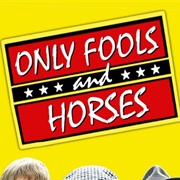 Only Fools and Horses (1981-2003)
