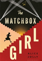 The Matchbox Girl (Alice Jolly)