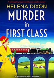 Murder in First Class (Helena Dixon)