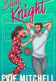 Silent Knight (Evie Mitchell)