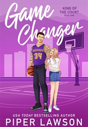 Game Changer (Piper Lawson)