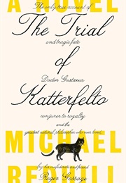 The Trial of Katterfelto (Michael Redhill)