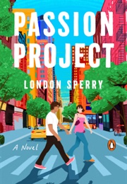 Passion Project (London Sperry)