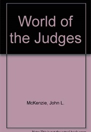 The World of the Judges (John McKenzie)
