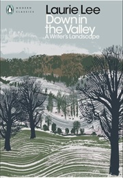 Down in the Valley (Laurie Lee)