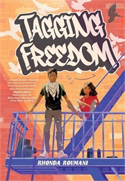 Tagging Freedom (Rhonda Roumani)