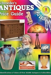 Schroeder's Antiques Price Guide, 25th Ed., 2007 (Sharon Huxford)