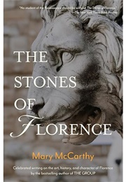 The Stones of Florence (Mary McCarthy)