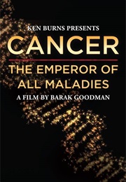 Cander: The Emperor of All Maladies (2015)