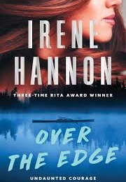 Over the Edge (Irene Hannon)