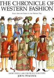 Chronicle of Western Fashion (John Peacock)