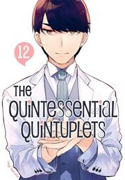 The Quintessential Quintuplets Vol. 12 (Negi Haruba)