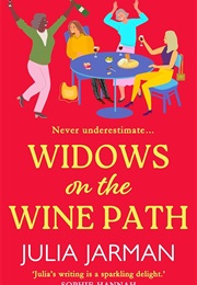 Widows on the Wine Path (Julia Jarman)