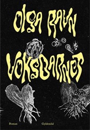 Voksbarnet (Olga Ravn)