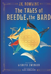 The Tales of Beedle the Bard (Illustrated)