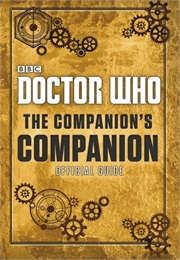 Doctor Who: The Companion's Companion (Craig Donaghy)