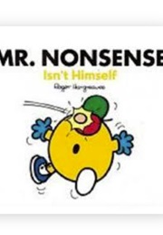Mr. Nonsense Isn't Himself (Roger Hargreaves)