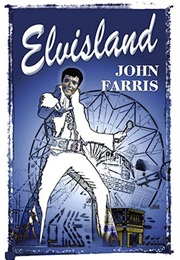 Elvisland (John Farris)
