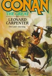 Conan the Great (Leonard Carpenter)