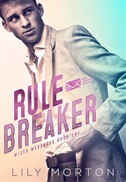 Rule Breaker (Lily Morton)