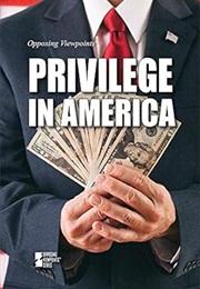 Privilege in America (Gary Wiener)