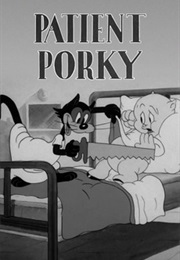 Patient Porky (1940)