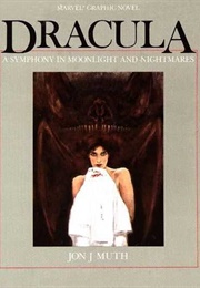 Marvel Graphic Novel #26 - Dracula: A Symphony in Moonlight and Nightmares (1987) (Jon J. Muth)