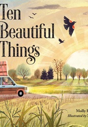 Ten Beautiful Things (Molly Beth Griffin)