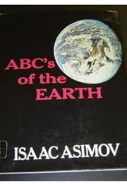 ABC's of the Earth (Isaac Asimov)